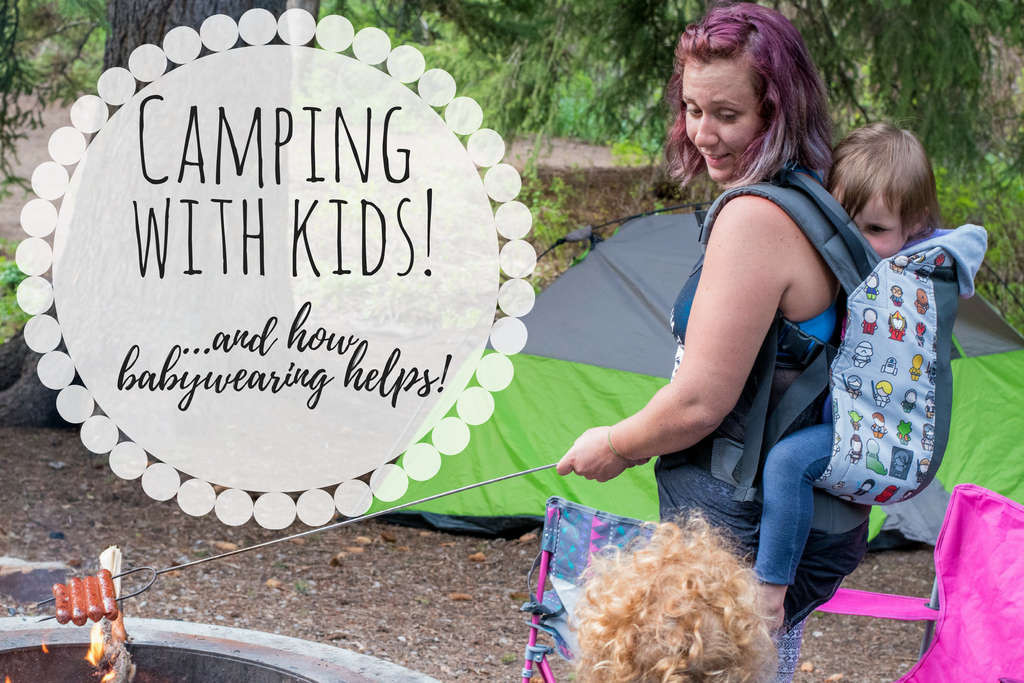 Babywearing and Camping with Kids